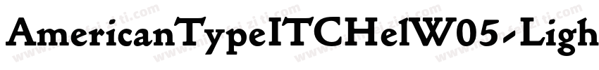 AmericanTypeITCHelW05-Light Regular字体转换
